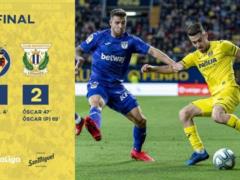 Вильярреал — Леганес 1:2 Видео голов и обзор матча