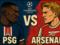 PSG - Arsenal. AND DODEDD